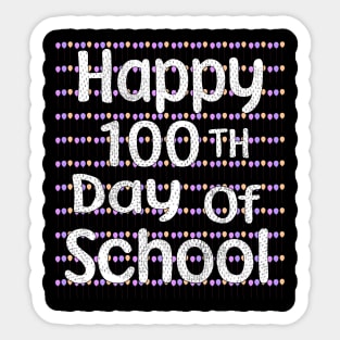 Happy 100 days of school Sticker